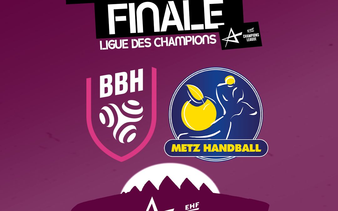 1/4 FINALE BBH – METZ